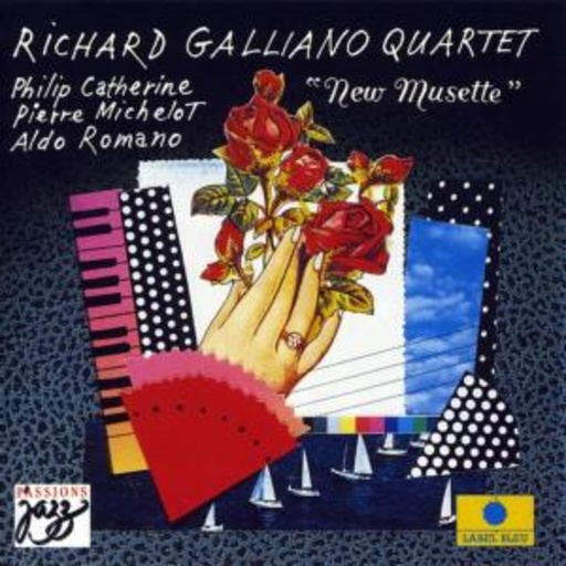 Richard Galliano Quartet – New Musette