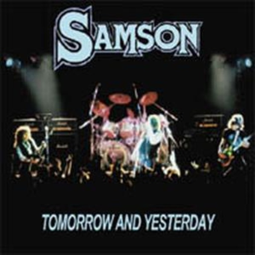 Samson – Tomorrow And Yesterday