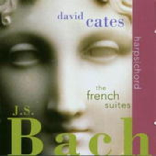 David Cates – The French Suites
