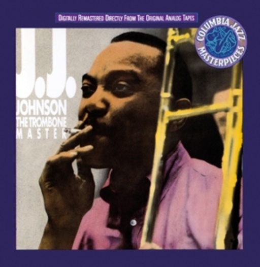 J.J. Johnson – The Trombone Master