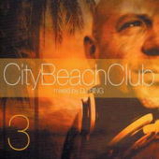 City Beach Club 3 (Mixed By DJ Ping)