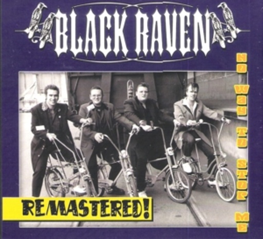 Black Raven – No Way To Stop Me - I'm On Rock'n'Roll