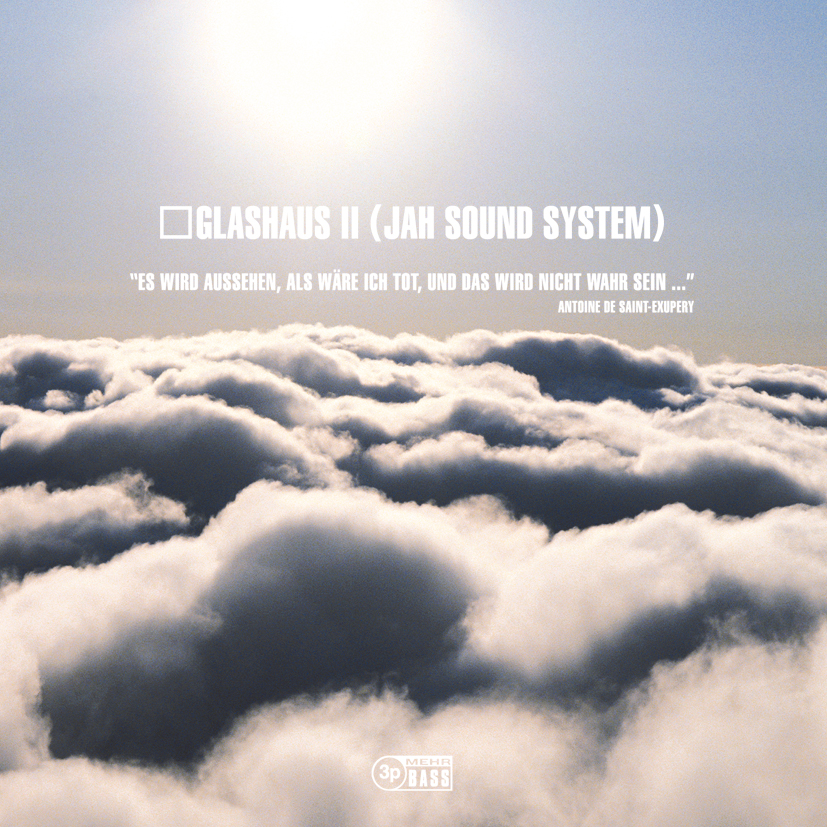 Glashaus – Glashaus II (Jah Sound System)