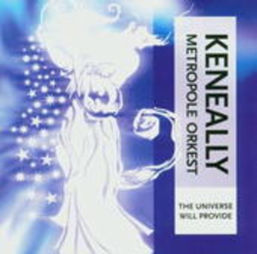 Mike Keneally & Metropole Orkest – The Universe Will Provide