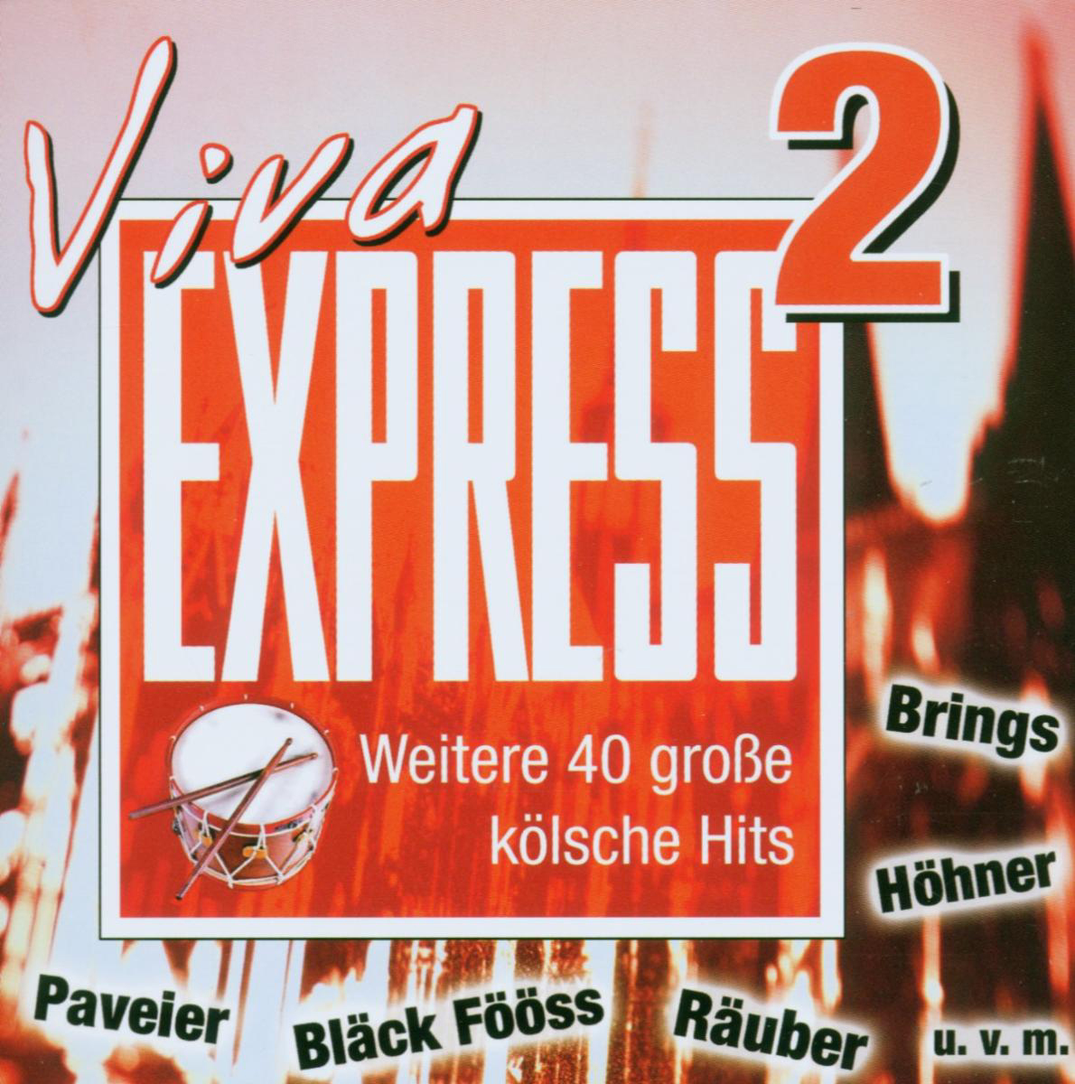 Diverse – Viva Express II - Weitere 40 große kölsche Hits