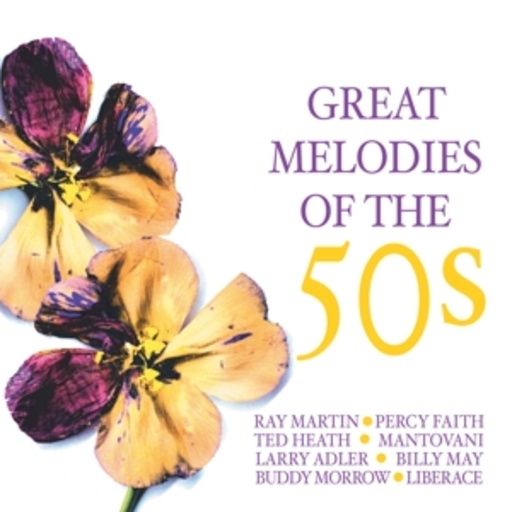 Diverse – Great Melodies Of The 50s