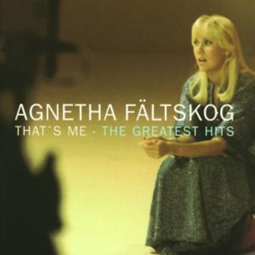 Agnetha Fältskog – That's Me - The Greatest Hits