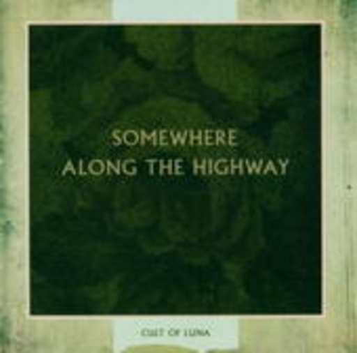 Cult Of Luna – Somewhere Along The Highway