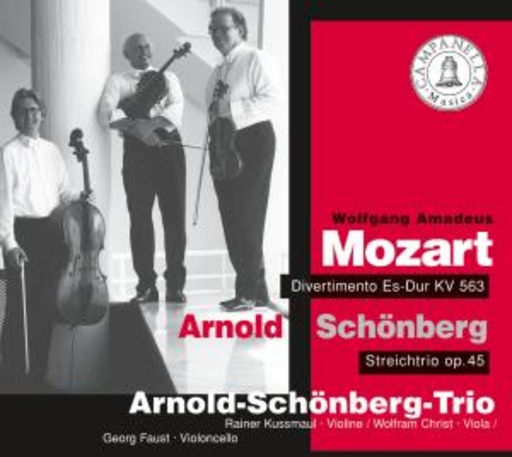 Arnold Schönberg/Arnold Schönberg Trio – Divertimento Es-Dur KV 563/Streichtrio Op. 45