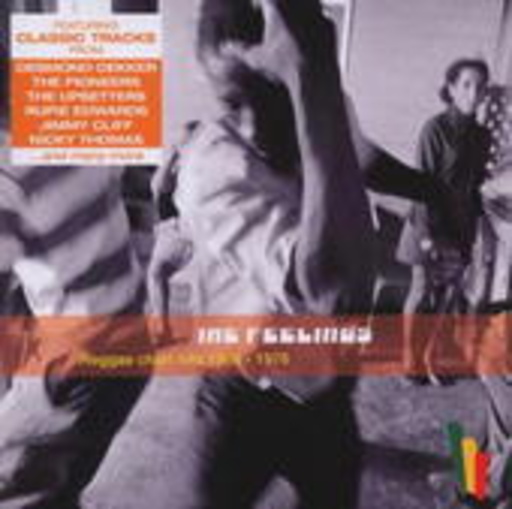 Ire Feelings – Reggae Chart Hits 1969-1976