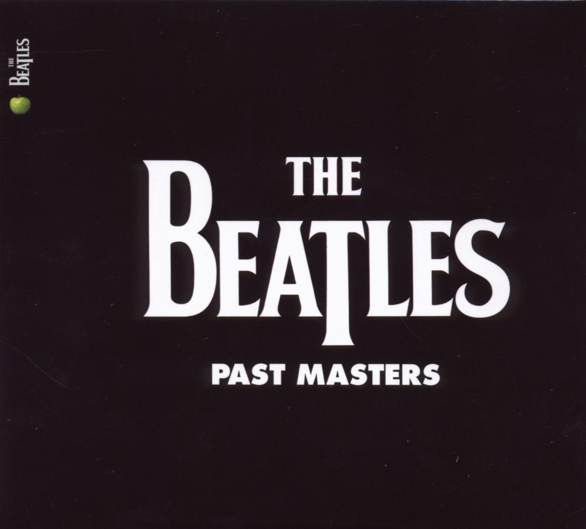 The Beatles – Past Masters