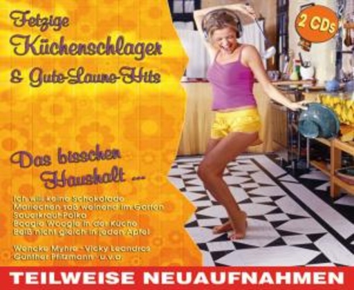 Diverse – Fetzige Küchenschlager & Gute-Laune-Hits