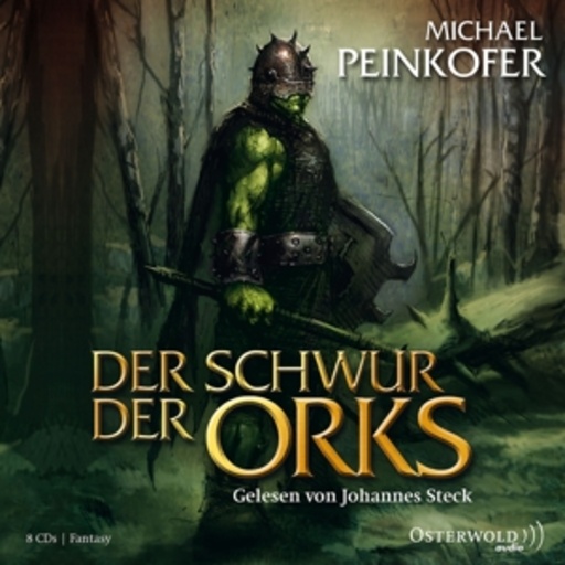 Johannes Steck – Der Schwur der Orks