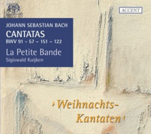 Sigiswald Kuijken/La Petite Bande – Weihnachts-Kantaten