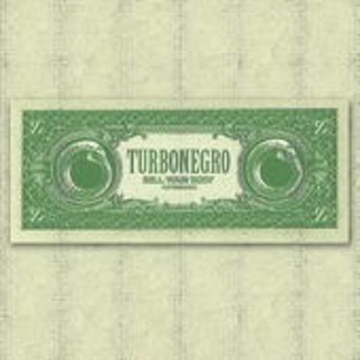 Turbonegro – Sell Your Body (To The Night)
