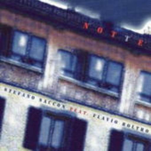 Stefano Saccon feat. Flavio Boltro – Notte