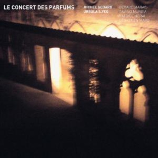 Michel Godard/Ursula S. Yeo/Patrice Héral/Gerard Marais – Le Concert Des Parfums