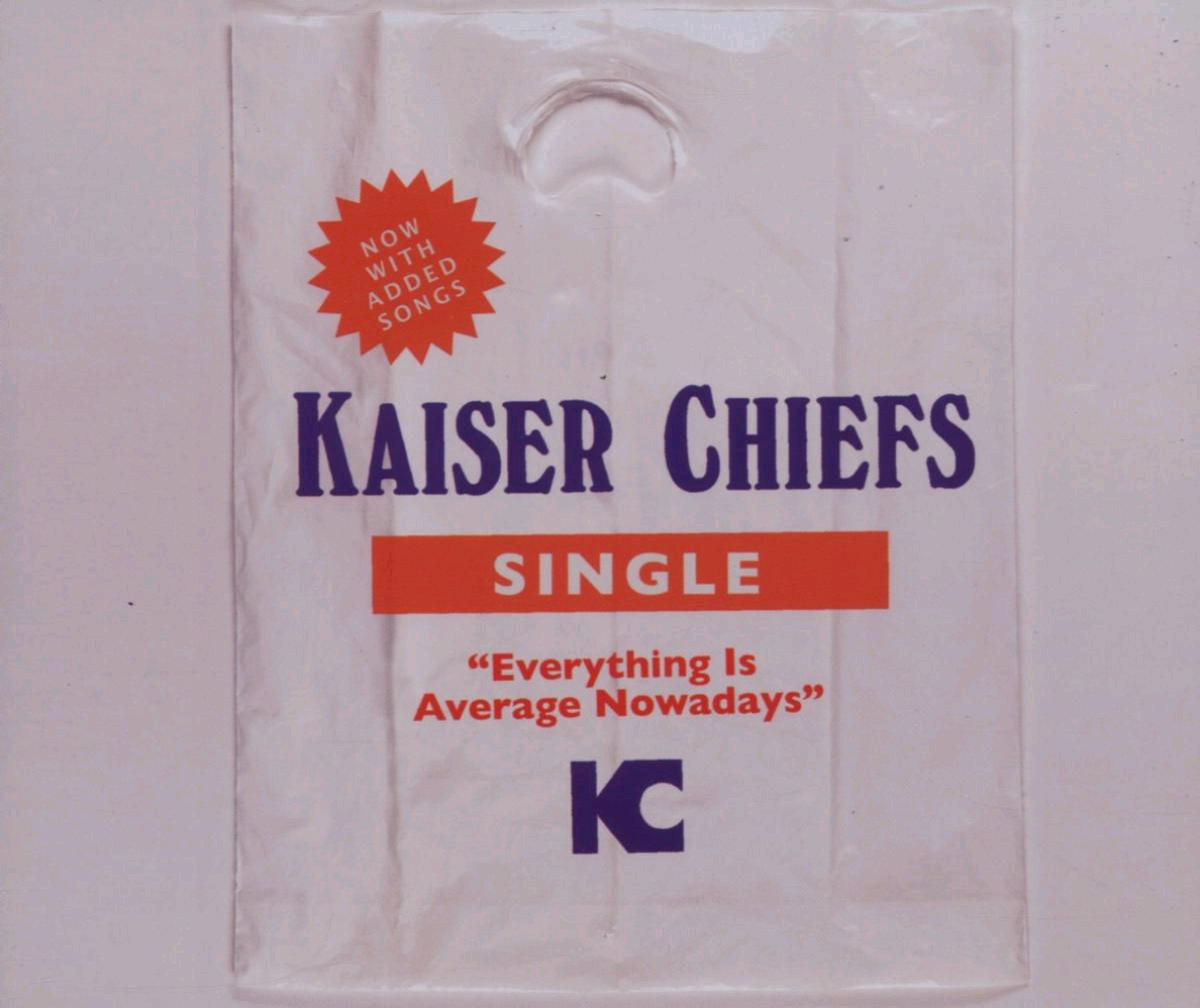 Kaiser Chiefs – Everything Is Average Nowadays