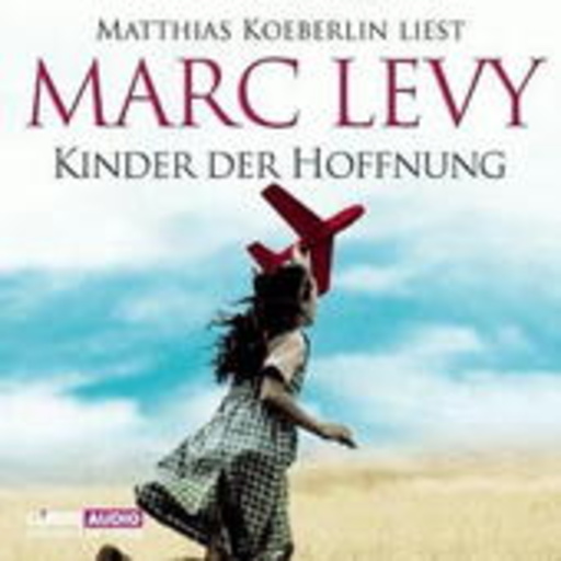 Matthias Koeberlin – Kinder der Hoffnung