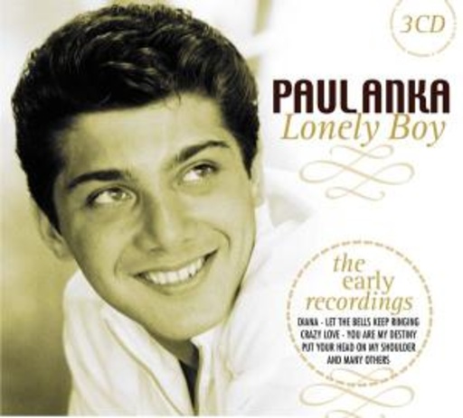 Paul Anka – Lonely Boy - The Early Recordings