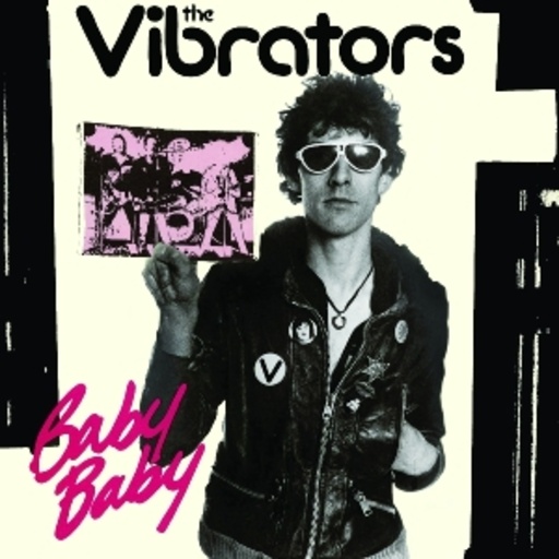 Vibrators – Baby Baby