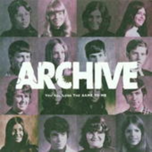 Archive – You All Look The Same To Me