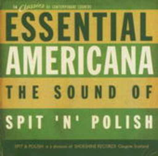 Diverse – Essential Americana - The Sound Of Spit 'N' Polish