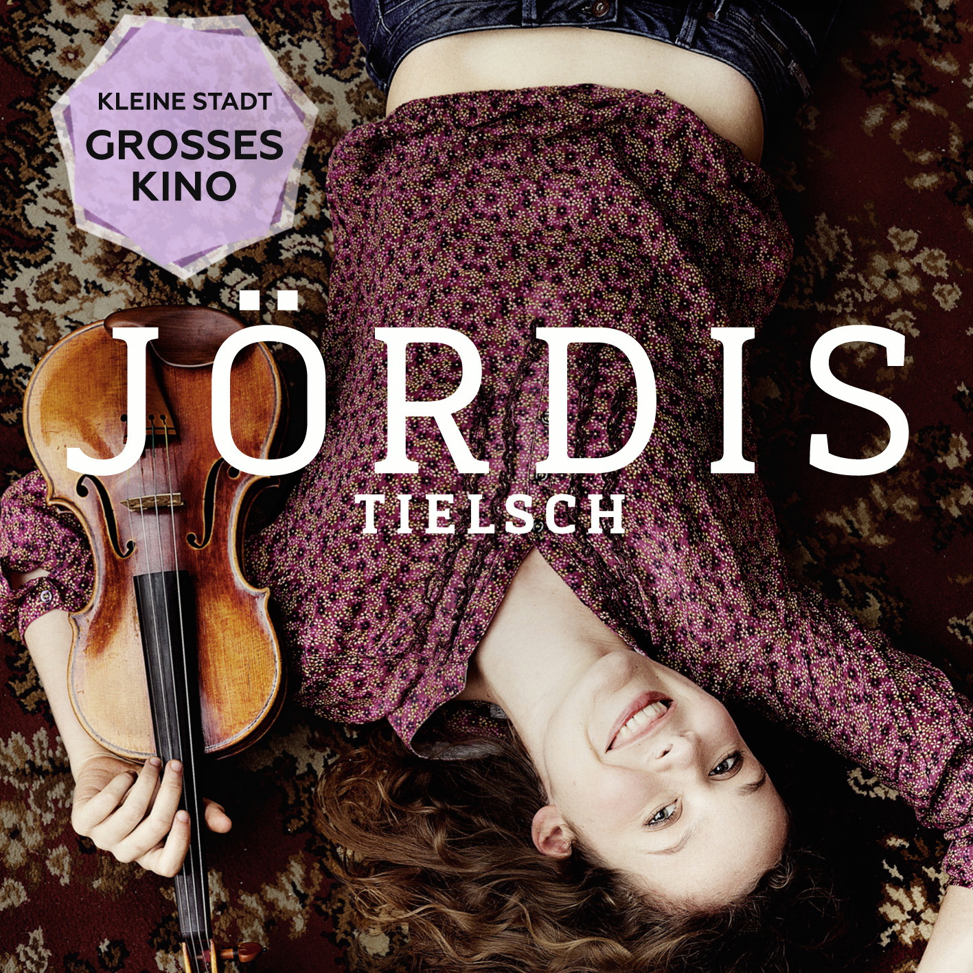 Jördis Tielsch – Kleine Stadt, großes Kino