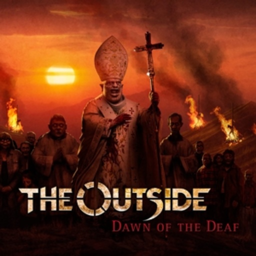The Outside – Dawn Of The Deaf