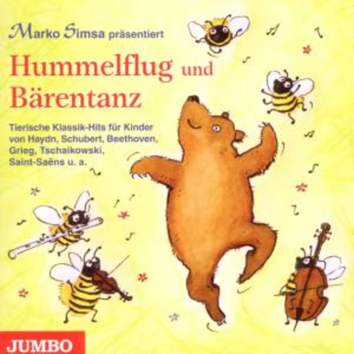 Diverse – Hummelflug und Bärentanz - Marko Simsa präsentiert