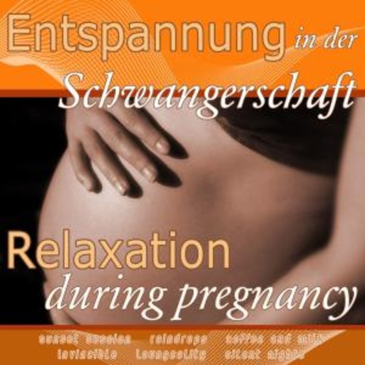 Diverse – Entspannung in der Schwangerschaft