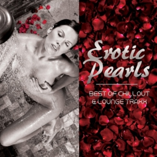 Diverse – Erotic Pearls - Chillout & Lounge