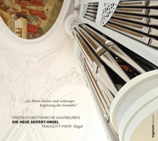 Die neue Seifert-Orgel
