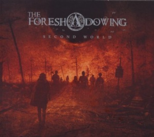 The Foreshadowing – Second World