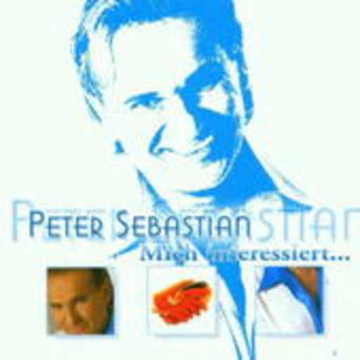 Peter Sebastian – Mich interessiert