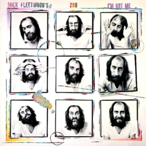 Mick Fleetwood – I'm Not Me
