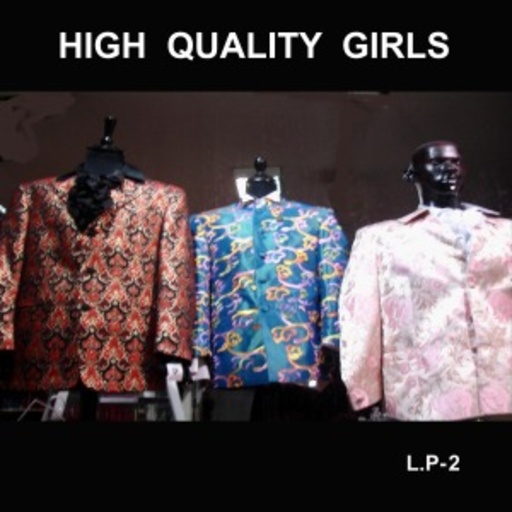 High Quality Girls – L.P-2