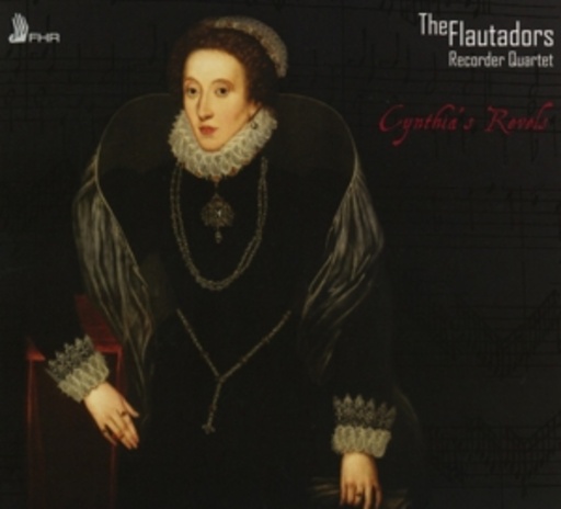 The Flautadors Recorder Quartet – Cynthia's Revels