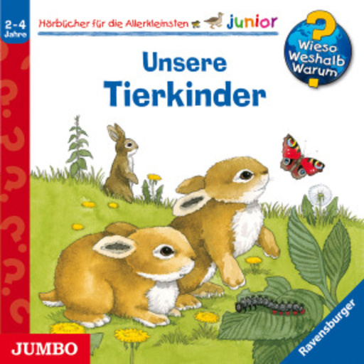 Diverse – Wieso? Weshalb? Warum? Junior: Unsere Tierkinder