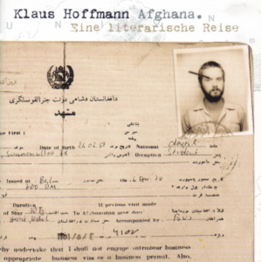 Klaus Hoffmann – Afghana - Eine literarische Reise