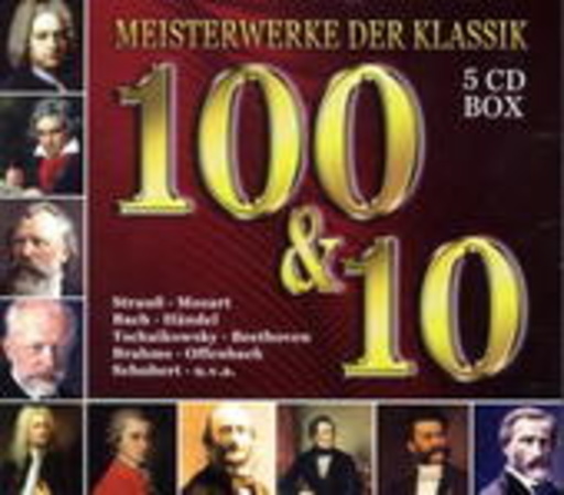 Diverse – 100 & 10 Meisterwerke der Klassik