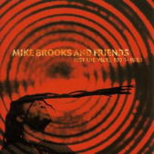 Mike Brooks & Friends – Just The Vibes 1976-1983