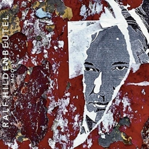 Ralf Hildenbeutel – Moods