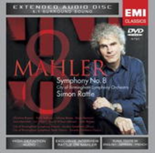 Simon Rattle – Mahler: Sinfonie Nr. 8 Es-Dur "Sinfonie der Tausend"