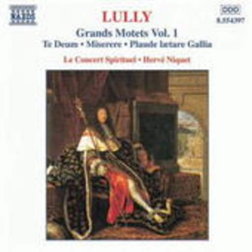 Le Concert Spirituel – Grands Motets Vol. 1