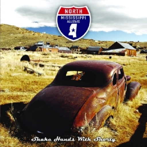 North Mississippi All Stars – Shake Hands With Shorty