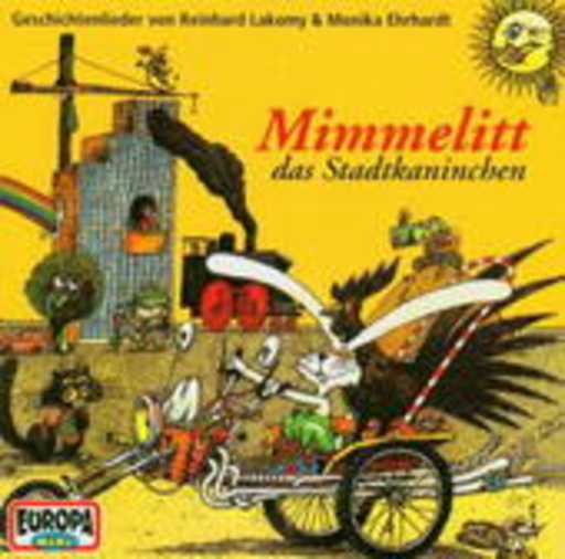 Reinhard Lakomy – Mimmelitt, das Stadtkaninchen