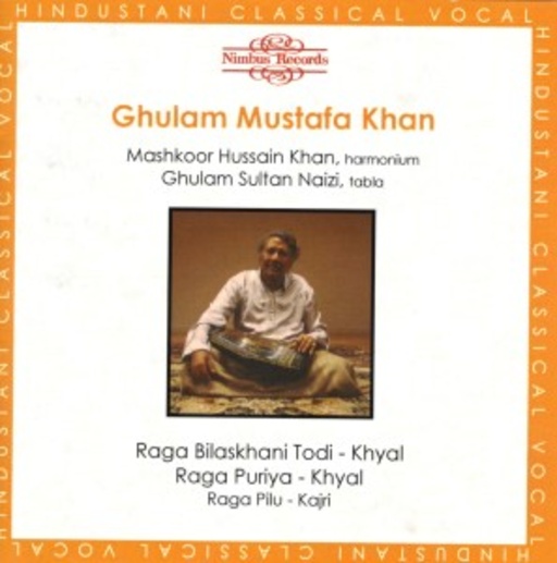 Ghulam Mustafa Khan – Musik aus Nord-Indien