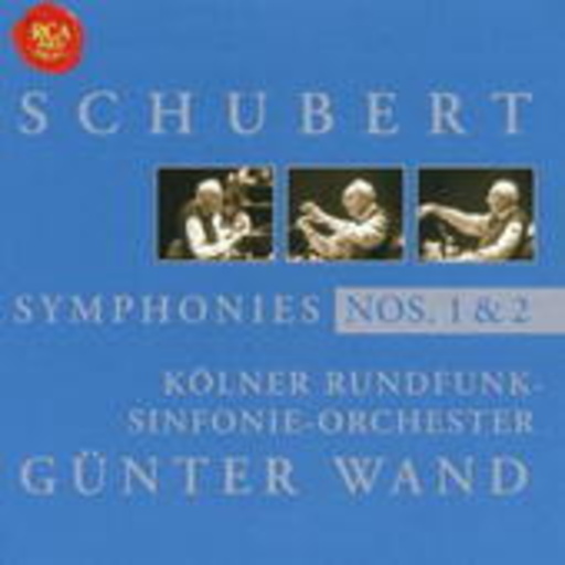 Günter Wand/Kölner Rundfunk-Sinfonie-Orchester – Günter Wand Edition - Schubert - Symphonies Nos. 1 & 2 (24-Bit/96kHz Remastered)