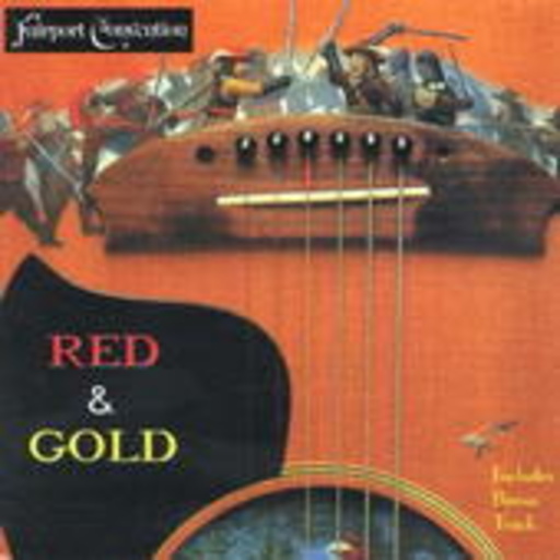 Fairport Convention – Red And Gold